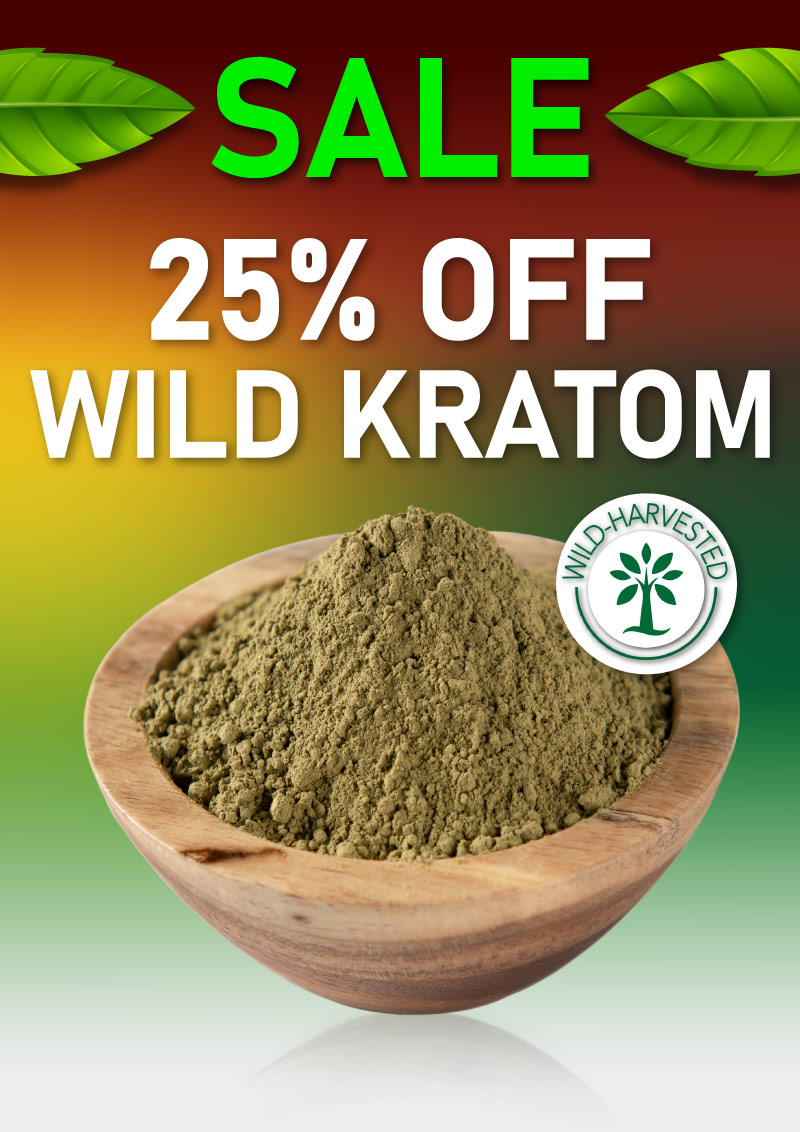 Sale. 20% - 45% off select Kratom strains.